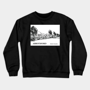 Abbotsford British Columbia Crewneck Sweatshirt